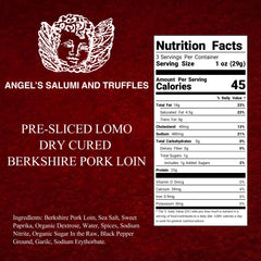 Angel’s Salumi and Truffles – Pre-Sliced Spanish Lomo Ingredients and Nutritional Facts, No MSG, No Hormones, Gluten-Free