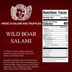 Ingredients and nutritional facts for Wild Boar Salami: made with 100% Texas wild boar, herbs, and wine, natural casing, gluten-free, hormone-free, and free from MSG and nitrates.